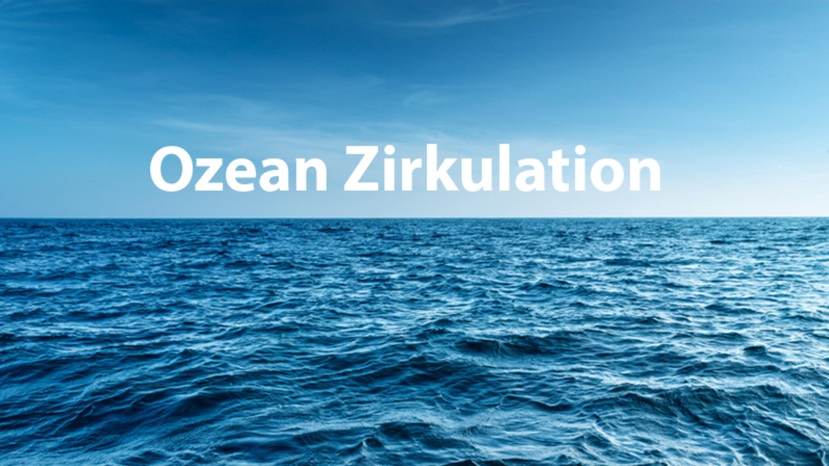   Ozean Zirkulation