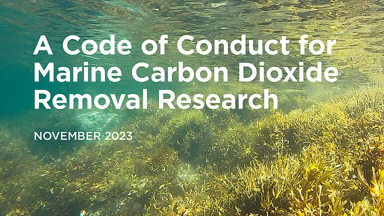 Cover "A Code of Conduct for Marine Carbon Dioxide Removal Research (Ausschnitt)