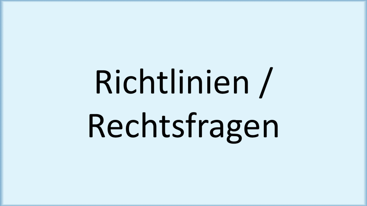 Richtlinie/Rechtsfrage